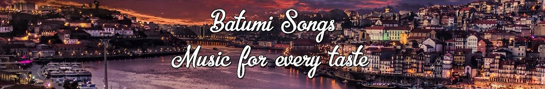 Batumi Songs Avatar canale YouTube 