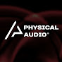 Physical Audio