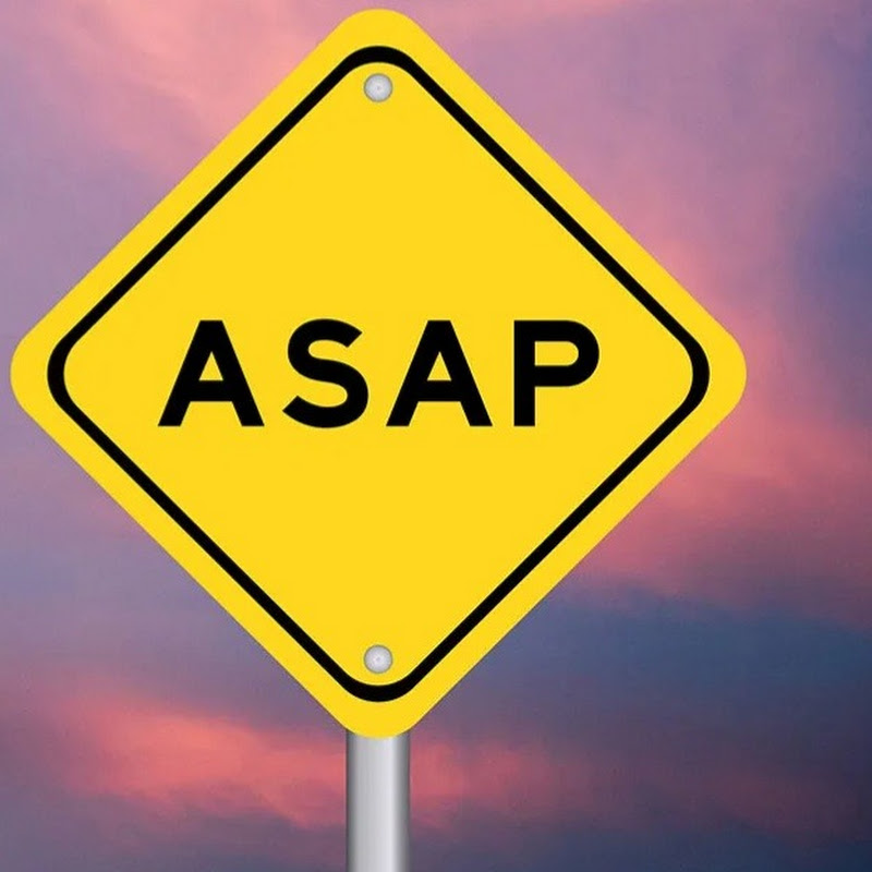 asap
