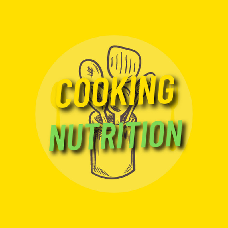 Home Cooking and Nutrition
