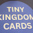 Tiny Kingdom Cards