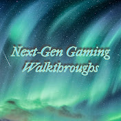 Next-Gen Gaming  Walkthroughs