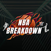 NBA BREAKDOWN