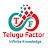 Telugu Factor