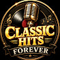 Classic Hits Forever