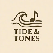 TIDE & TONES
