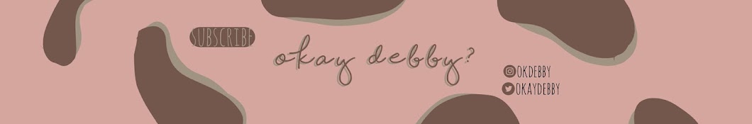 Okay Debby? YouTube channel avatar