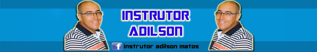Instrutor Adilson Matos Аватар канала YouTube