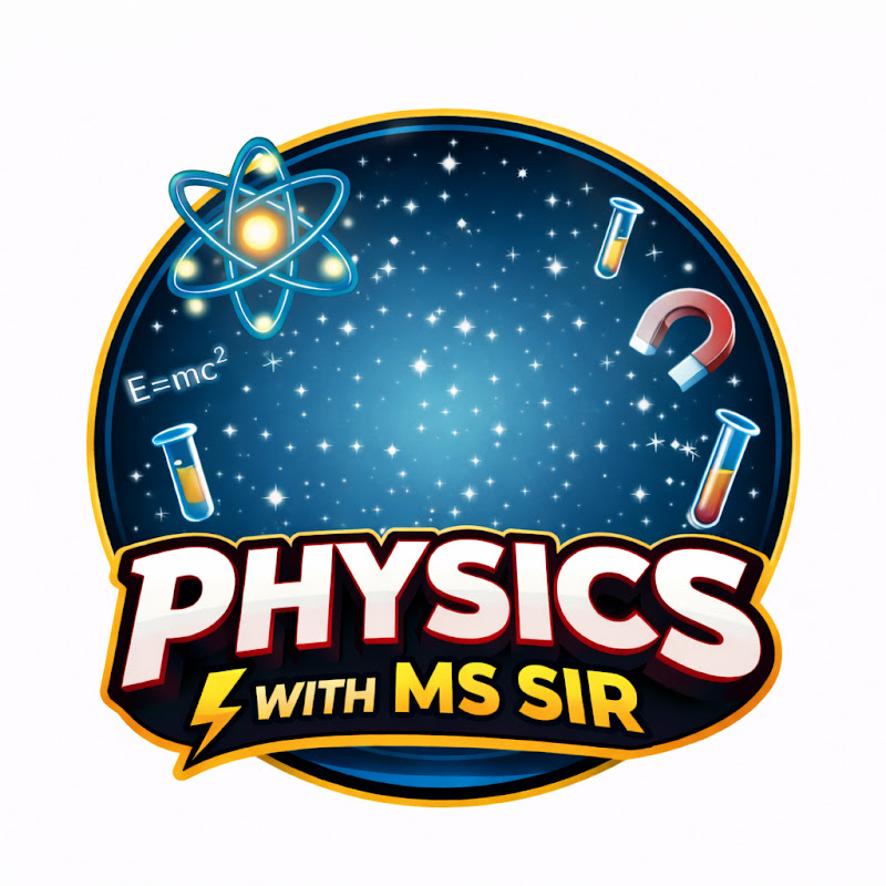 Physics with MS sir
