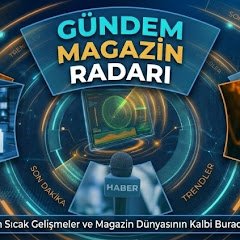 G&uuml;ndem Magazin Radarı