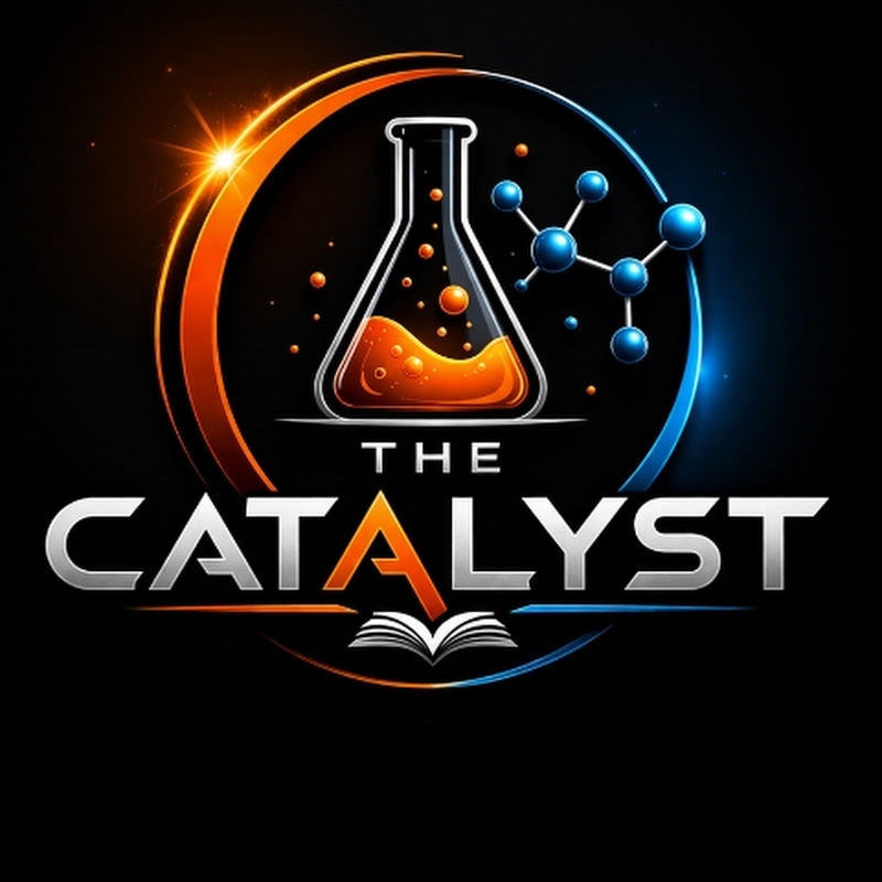 The Catalyst 