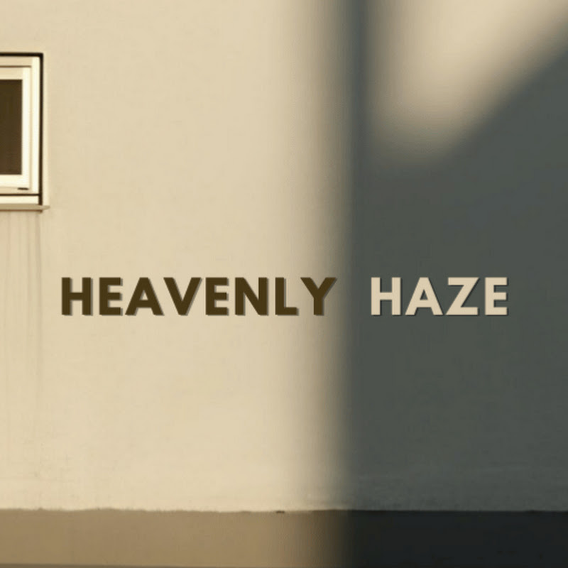 Heavenly Haze