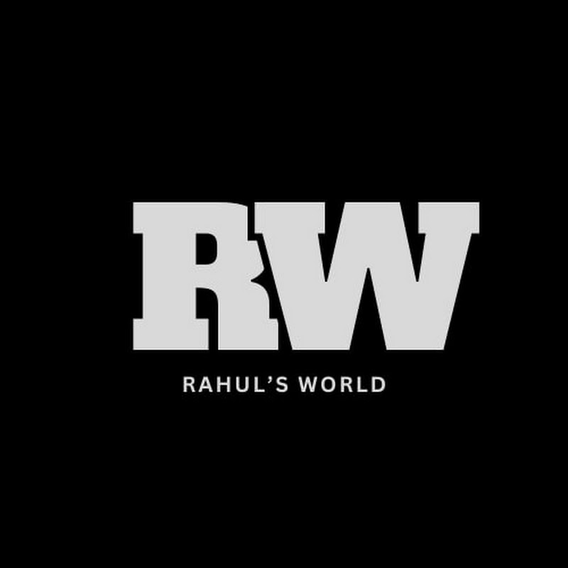 Rahul’s World