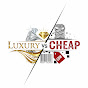 Luxury vs Cheap logo