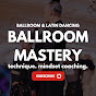 Ballroom Mastery TV YouTube Profile Photo