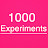 1000 Experiments
