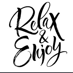 Relax & Enjoy