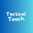 qnazsor81pY-channel-avatar-Tactical Touch