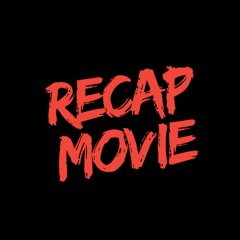 Recap Movie