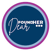 Dear FoundHer...