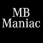 MB Maniac