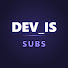 va6IdBrxjjE-channel-avatar-DEV_IS Subs