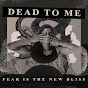 Dead to Me - Topic