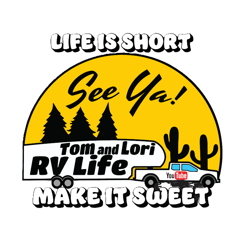 Tom and Lori RV Life
