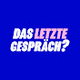 Das letzte Gespräch? Avatar