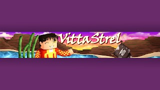 Заставка Ютуб-канала «VittaStrel»