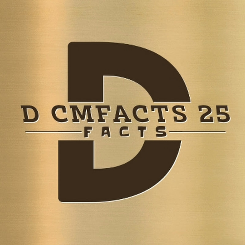 D CM FACTS 25