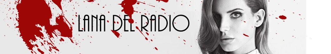 LanaDelRadio YouTube kanalı avatarı