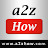 a2zhow (A to Z How) - Website Guide
