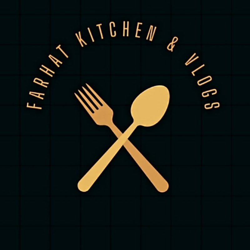 Farhat kitchen and Vlogs