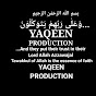 Yaqeen Production