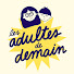 yJ2AOh_SbQ4-channel-avatar-Les Adultes de Demain