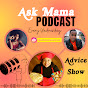 Ask Mama Podcast