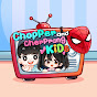 Chopper and Cherprang Kids