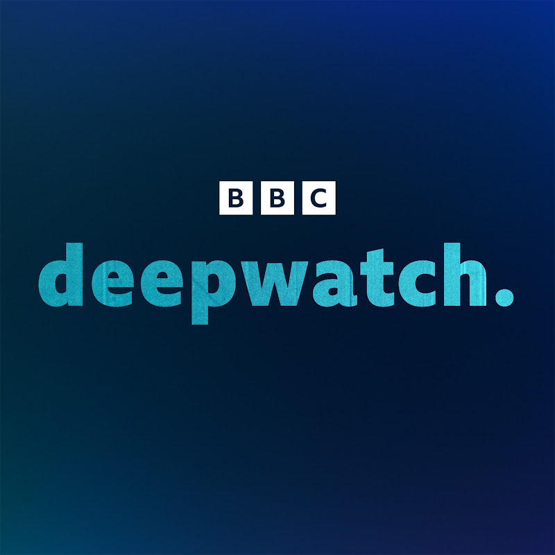 BBC deepwatch