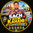 4esF3bfbyf4-channel-avatar-SACH AUR KAHANI