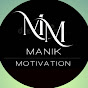 Manik Motivation 