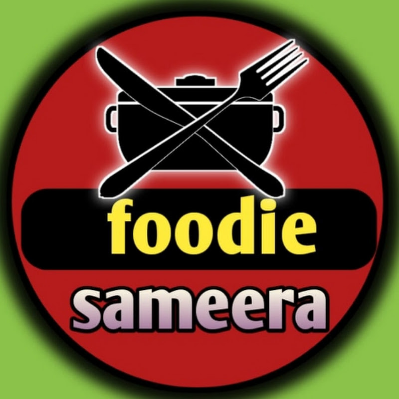 Foodie Sameera 