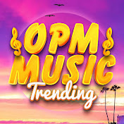 OPM Music Trending