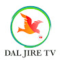 Dal Jire Tv