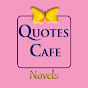 Quotes Cafe - Novels 📖️ logo