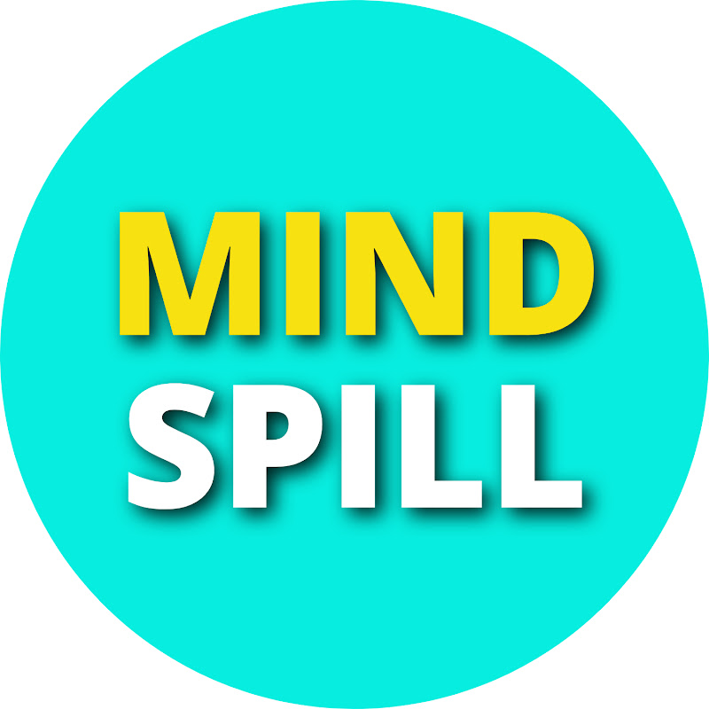 Mind Spill
