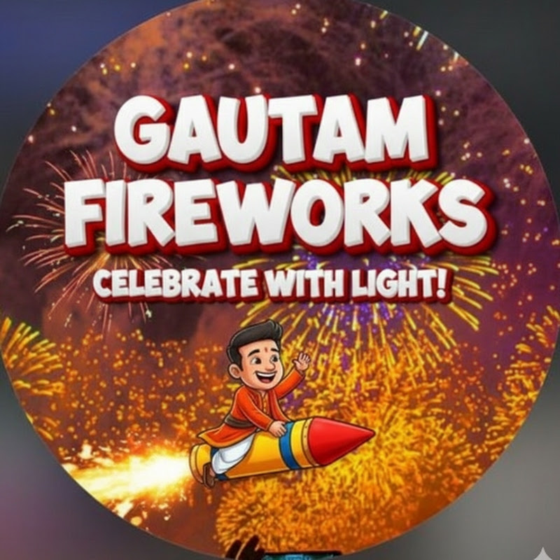 YT GAUTAM FIREWORKS