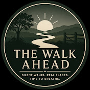 The Walk Ahead