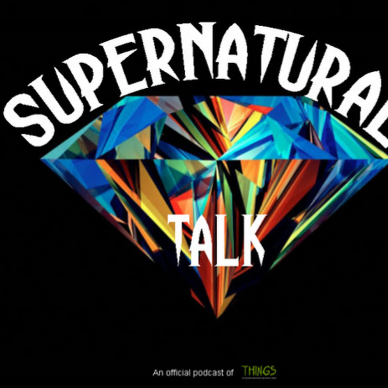 Supernatural Talk