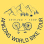 Amazing World Bike Tour